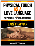 Physical Touch As A Love Language - Based On The Teachings Of Gary Chapman: The Power Of Physical Connection