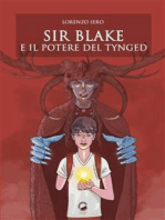 Sir Blake e il potere del Tynged