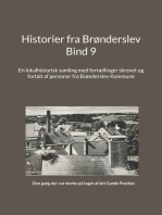 Historier fra Brønderslev: En lokalhistorisk samling med fortællinger skrevet og fortalt af personer fra Brønderslev Kommune