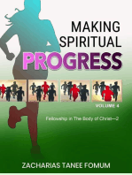 Making Spiritual Progress (Volume Four): Making Spiritual Progress, #10