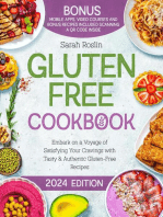 Gluten Free Cookbook: Embark on a Voyage of Satisfying Your Cravings with Tasty & Authentic Gluten-Free Recipes