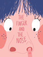 The Finger and the Nose