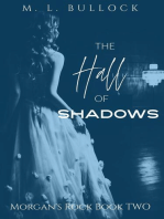 The Hall of Shadows: Morgans Rock, #2