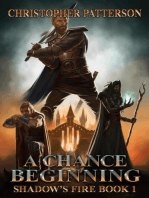 A Chance Beginning: Shadow's Fire Book 1: Dream Walker Chronicles, #1