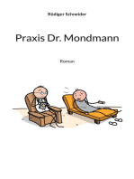 Praxis Dr. Mondmann: Roman