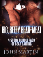 Big, Beefy Bear-Meat - 4-Story Bundle Pack of Bear Baiting