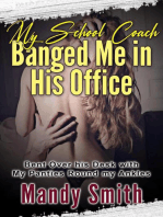 My School Coach Banged Me in His Office