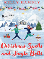 Christmas Spells and Jingle Bells