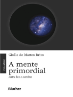 A mente primordial: Entre luz e sombra