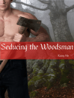 Seducing the Woodsman