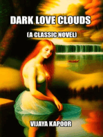 Dark Love Clouds (A Classic Novel)