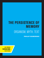 The Persistence of Memory: Organism, Myth, Text