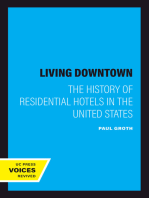 Living Downtown: The History of Residential Hotels in the United States