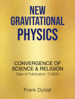 New Gravitational Physics: Convergence of Science & Religion