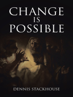 Change is Possible