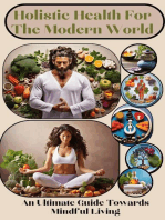 Holistic Health for 'The Modern World'