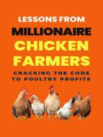 Lessons From Millionaire Chicken Farmers: Cracking The Code To Poultry Profits