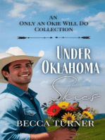 Under Oklahoma Skies: An Only an Okie Will Do Collection: Only an Okie Will Do