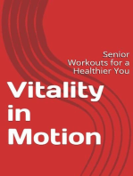 Vitality In Motion: Senior Workouts for a Healthier You