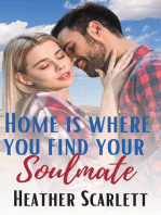 Home Is Where You Find Your Soulmate