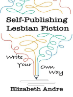 Self-Publishing Lesbian Fiction: Write Your Own Way