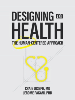 Designing for Health: The Human-Centered Approach