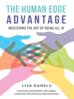 The Human Edge Advantage: Mastering the Art of Being All In