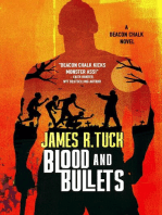 Blood and Bullets: Deacon Chalk, #1