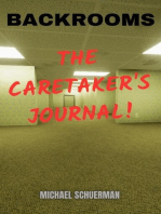 Backrooms The Caretaker's Journal: Backrooms