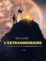 Réaliser l'extraordinaire