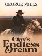 Clay's Endless Dream