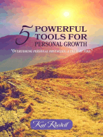 5 Powerful Tools for Personal Growth: "Overcoming Personal Obstacles, A Trial by Fire."