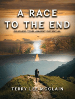 A Race to the End: Reaching your Highest Potential