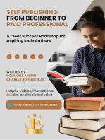 Self Publishing from Beginner to Paid Professional