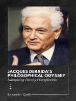 Jacques Derrida's Philosophical Odyssey: Navigating History's Complexities