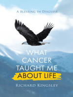 What Cancer Taught Me About Life