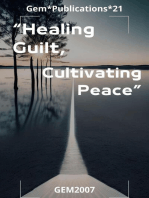 "Healing Guilt, Cultivating Peace"