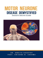 Motor Neurone Disease Demystified: Doctor’s Secret Guide