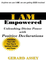 I AM Empowered: Unleashing Divine Power with Positive Declarations