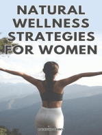 Natural Wellness Strategies For Woman