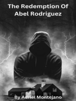 The Redemption Of Abel Rodriguez