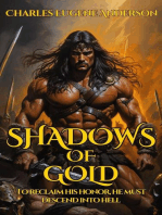 Shadows Of Gold: Loth The Unworthy