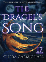 The Dragel's Song : Episode 17: Neilson Hewitt, #17
