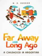 Far Away and Long Ago