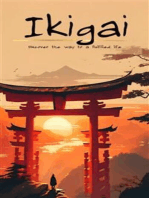 Ikigai: Discover the Path to a fulfilled Life