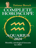 Complete Horoscope Aquarius 2024: Monthly astrological forecasts for 2024