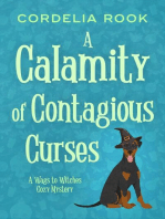 A Calamity of Contagious Curses: A Wags to Witches Cozy Mystery, #2