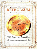 Retrorsum 1908 Leap Year Expedition: Retrorsum, #2