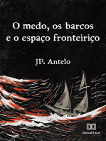 O medo, os barcos e o espaço fronteiriço