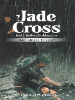 Jade Cross Book 2: Book 2: Before the Adventure